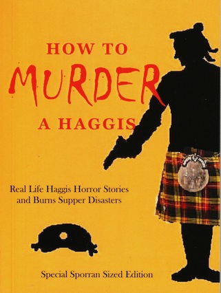 How To Murder A Haggis
