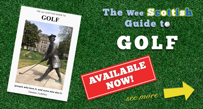 The Wee Scottish Guide to Golf