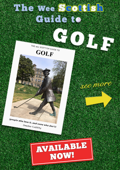 The Wee Scottish Guide to Golf